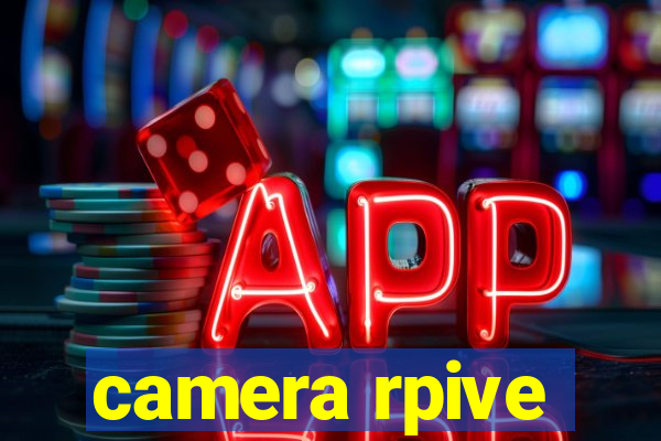 camera rpive