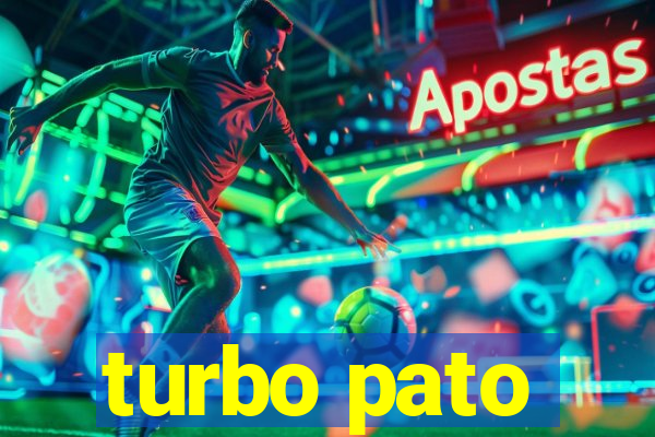 turbo pato