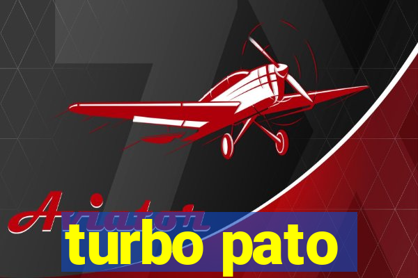 turbo pato