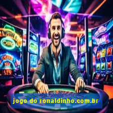 jogo do ronaldinho.com.br