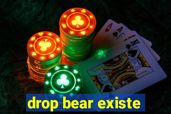 drop bear existe