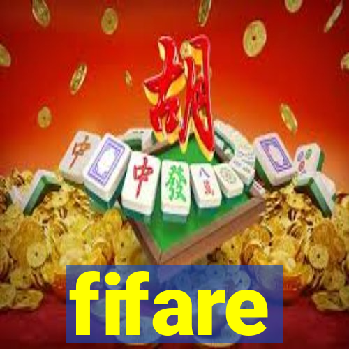 fifare