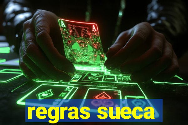 regras sueca