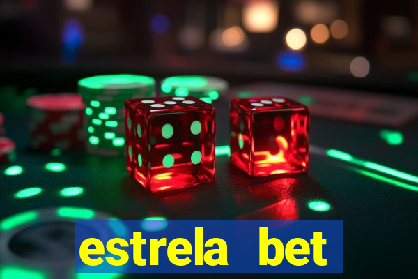 estrela bet download app