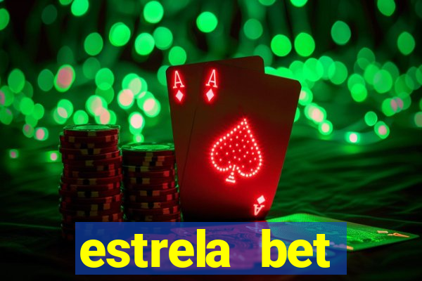 estrela bet download app