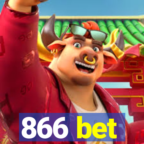 866 bet