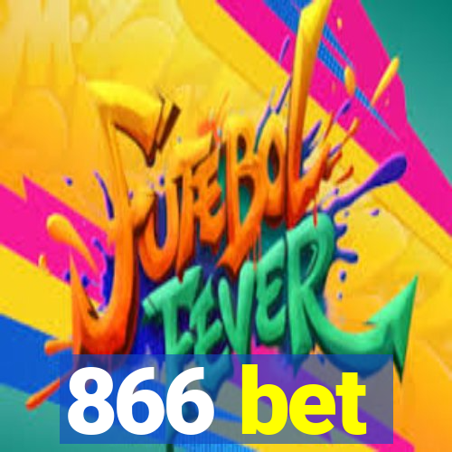 866 bet