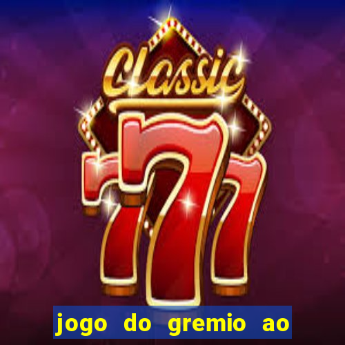 jogo do gremio ao vivo hd