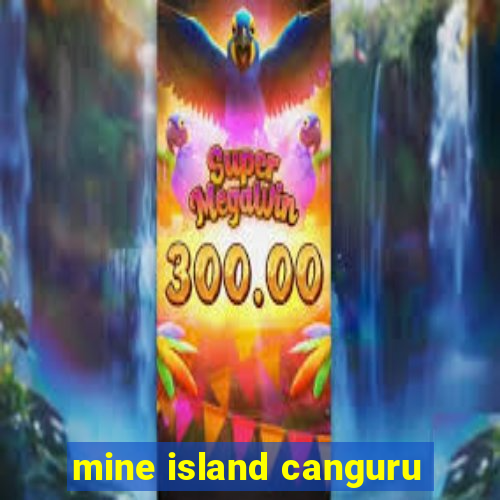 mine island canguru