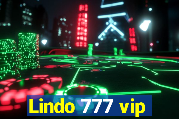 Lindo 777 vip