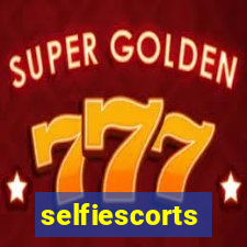 selfiescorts