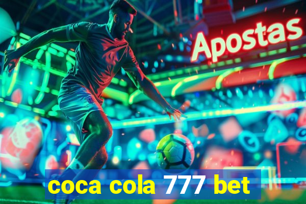 coca cola 777 bet