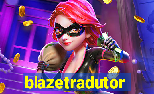 blazetradutor