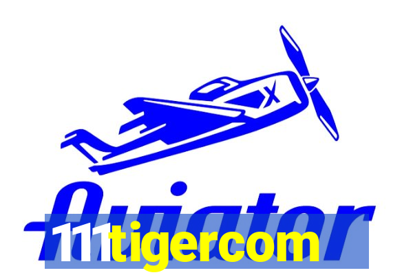 111tigercom