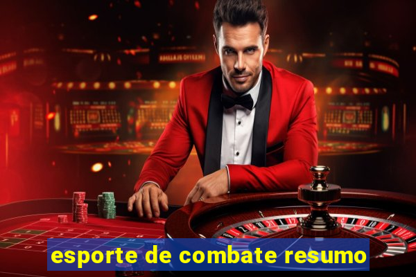 esporte de combate resumo