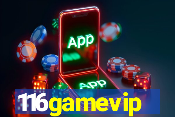 116gamevip