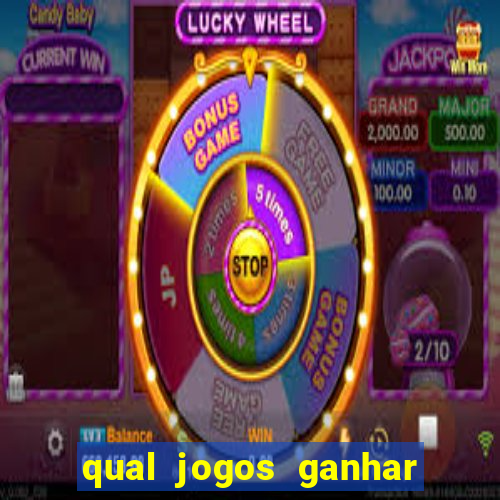 qual jogos ganhar dinheiro de verdade