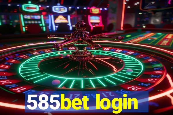 585bet login