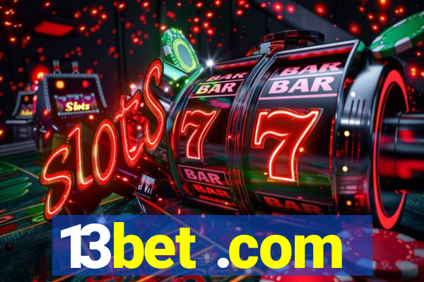 13bet .com