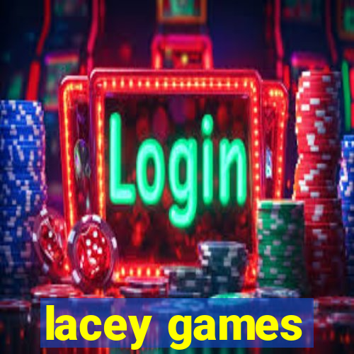 lacey games