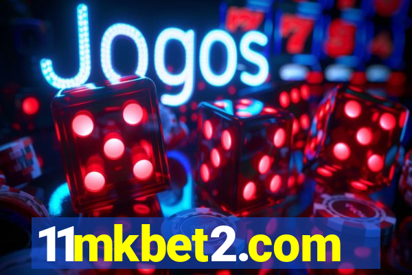 11mkbet2.com