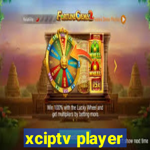 xciptv player