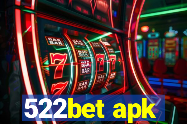 522bet apk