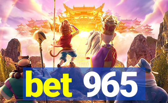 bet 965