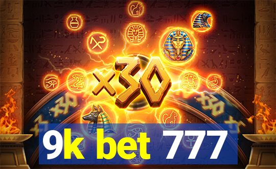 9k bet 777