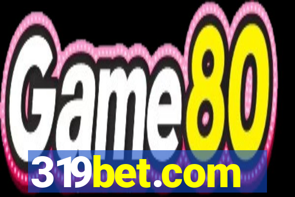 319bet.com