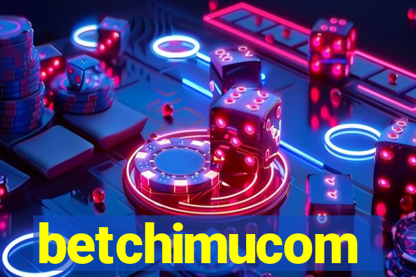 betchimucom