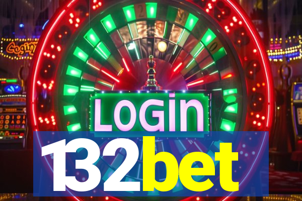 132bet