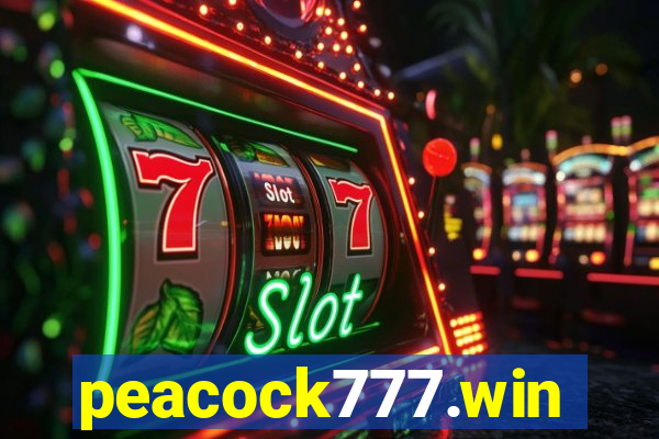 peacock777.win