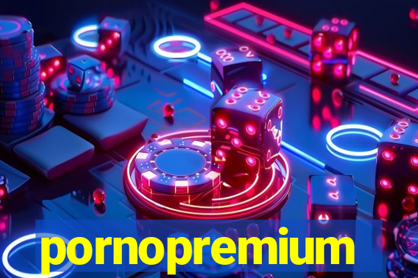 pornopremium