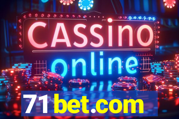 71 bet.com