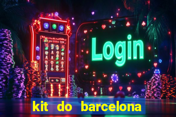 kit do barcelona dls 2017