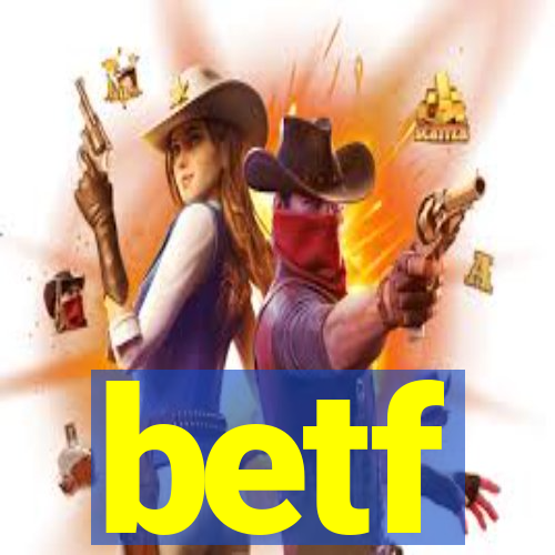 betf