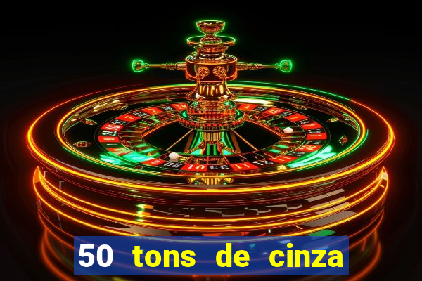 50 tons de cinza filme completo dublado