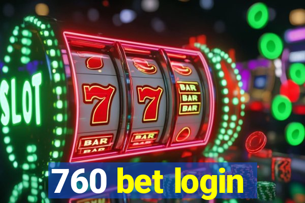 760 bet login