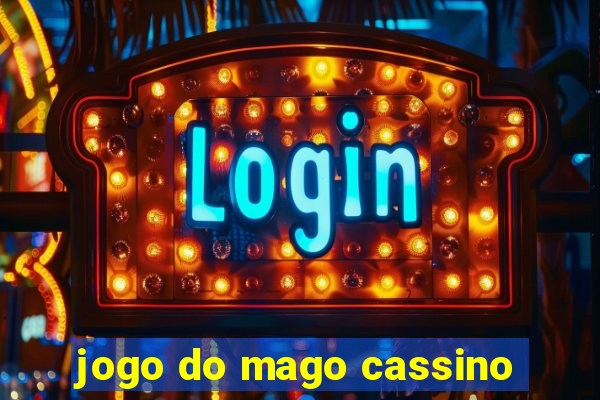 jogo do mago cassino