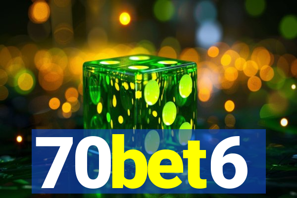 70bet6