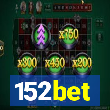 152bet