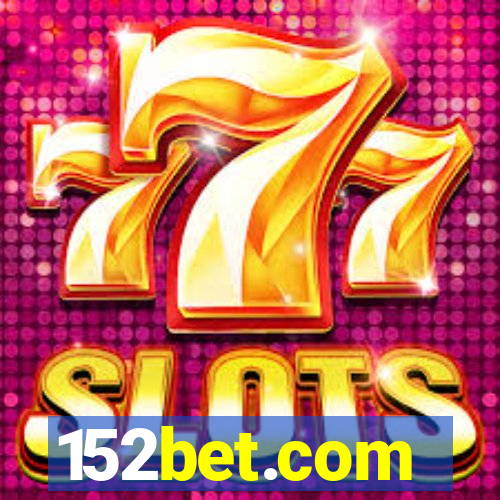 152bet.com