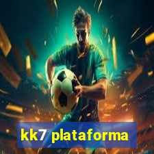 kk7 plataforma