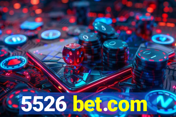 5526 bet.com