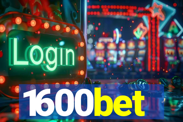 1600bet