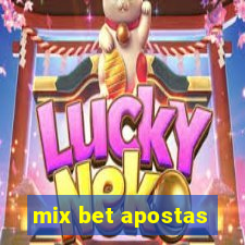 mix bet apostas