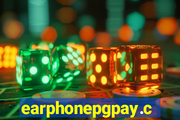 earphonepgpay.com