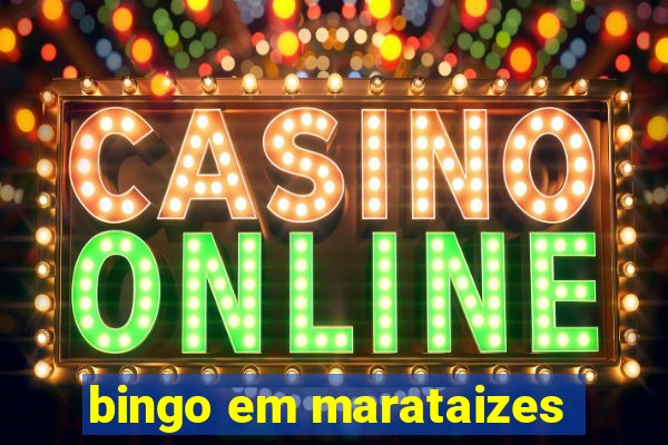 bingo em marataizes