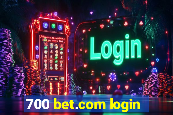 700 bet.com login